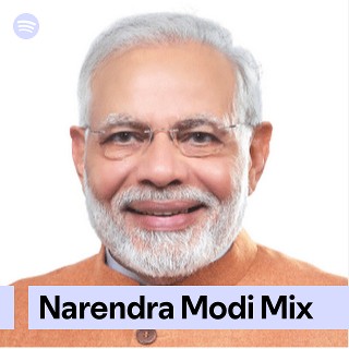 Narendra Modi Mix | Spotify Playlist