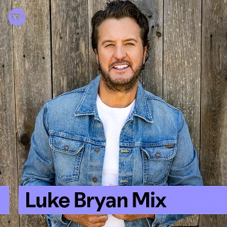 Luke Bryan Mix | Spotify Playlist