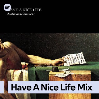Imagem de Have A Nice Life