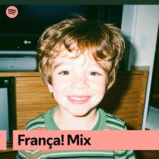 França! Mix | Spotify Playlist