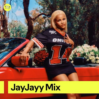 JayJayy Mix | Spotify Playlist