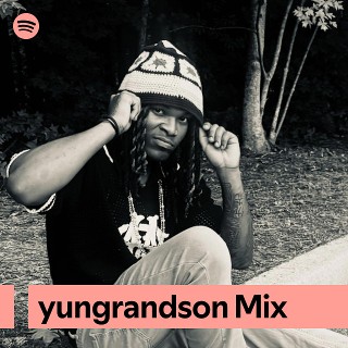 yungrandson Mix | Spotify Playlist