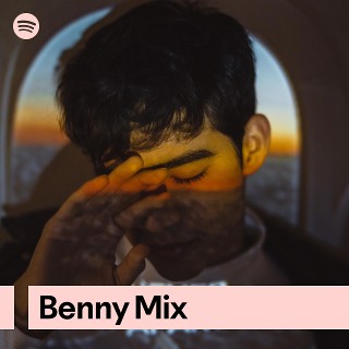 Benny Mix | Spotify Playlist