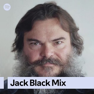 Jack Black Mix | Spotify Playlist