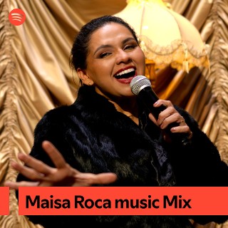 Maisa Roca music Mix | Spotify Playlist