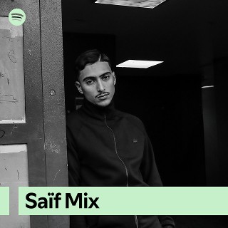 Saïf Mix | Spotify Playlist