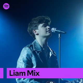 Liam Mix | Spotify Playlist