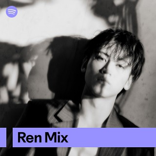 Ren Mix | Spotify Playlist