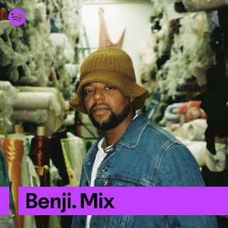 Benji. Mix | Spotify Playlist