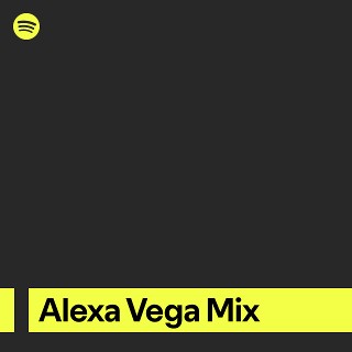 Alexa Vega Mix | Spotify Playlist