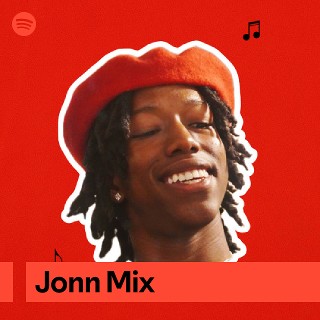 Jonn Mix | Spotify Playlist