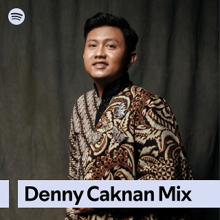 Denny Caknan Mix | Spotify Playlist