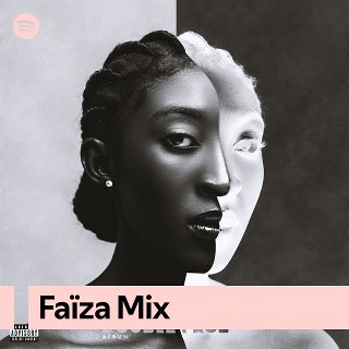 Faïza Mix | Spotify Playlist