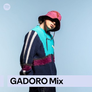 GADORO Mix | Spotify Playlist