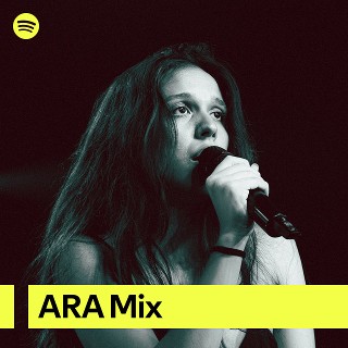 ARA Mix | Spotify Playlist