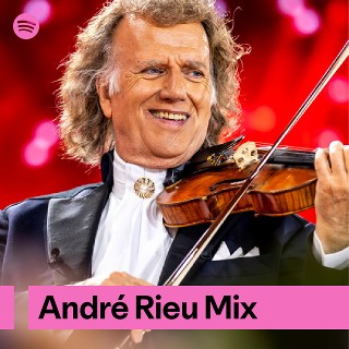 André Rieu Mix | Spotify Playlist