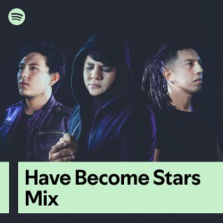 Imagem de Have Become Stars