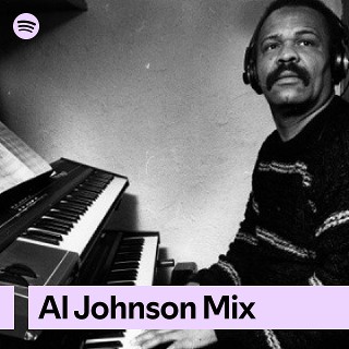 Al Johnson Mix | Spotify Playlist