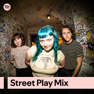 Street Play Mix | Spotify Playlist