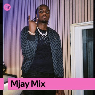 Mjay Mix | Spotify Playlist