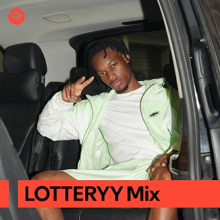 LOTTERYY Mix | Spotify Playlist