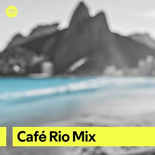 Café Rio Mix | Spotify Playlist