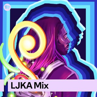 LJKA Mix | Spotify Playlist