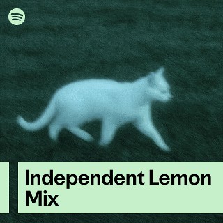 Independent Lemon Mix | Spotify Playlist