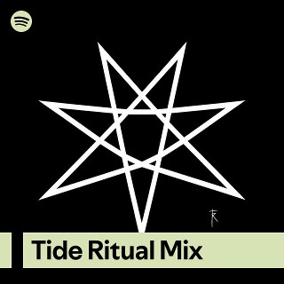 Tide Ritual Mix | Spotify Playlist