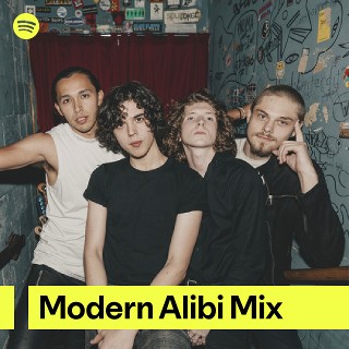Modern Alibi Mix | Spotify Playlist