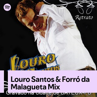 Imagem de Louro Santos e o Forro da Malagueta