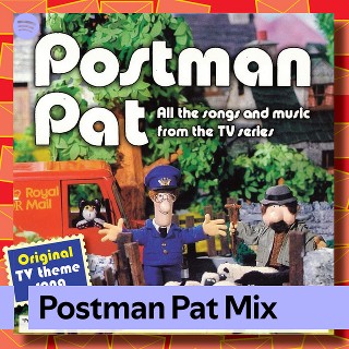 Postman Pat Mix | Spotify Playlist