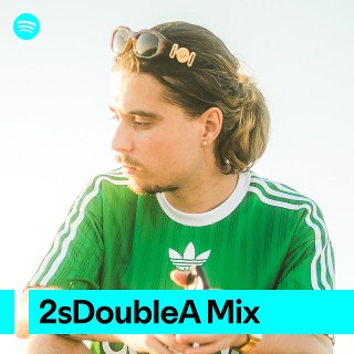 2sdoublea Mix Spotify Playlist