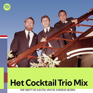 Het Cocktail Trio Mix | Spotify Playlist