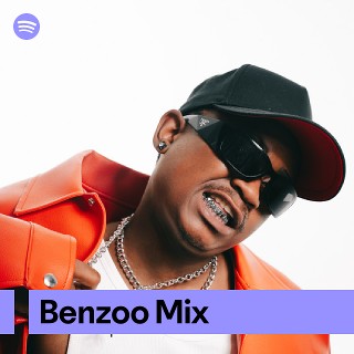 Benzoo Mix | Spotify Playlist