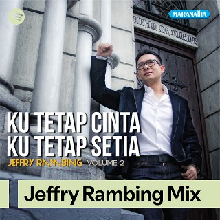 Jeffry Rambing Mix | Spotify Playlist