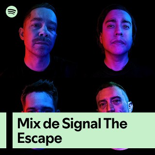 Signal The Escape | Spotify