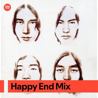 Listen to Happy End Songs | Spotify