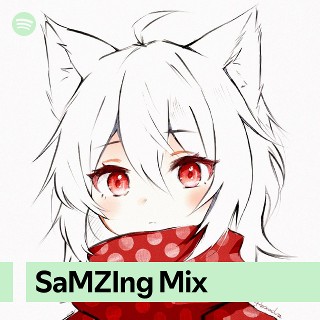 SaMZIng Mix | Spotify Playlist