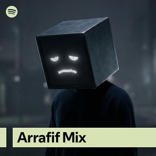 Arrafif Mix | Spotify Playlist