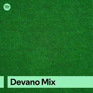 Devano Mix | Spotify Playlist