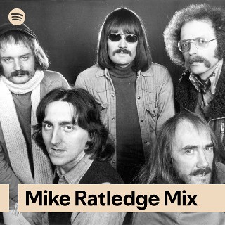 Mike Ratledge Mix | Spotify Playlist