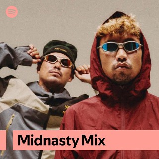 Midnasty Mix | Spotify Playlist