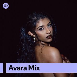 Avara Mix | Spotify Playlist