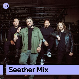 Seether Mix | Spotify Playlist