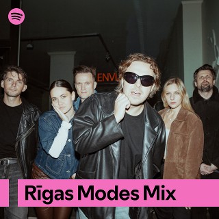 Rīgas Modes Mix | Spotify Playlist