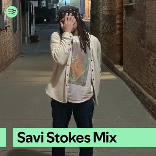 Savi Stokes | Spotify