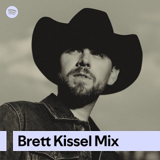 Brett Kissel Mix | Spotify Playlist