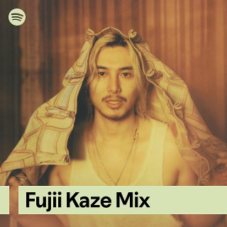 Fujii Kaze Mix | Spotify Playlist