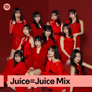 Juice=Juice Mix | Spotify Playlist